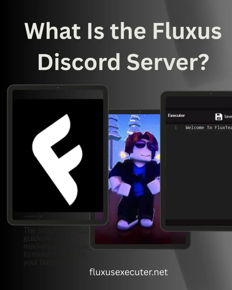 Fluxus Executor Discord Server 2 What Is the Fluxus Discord Server?